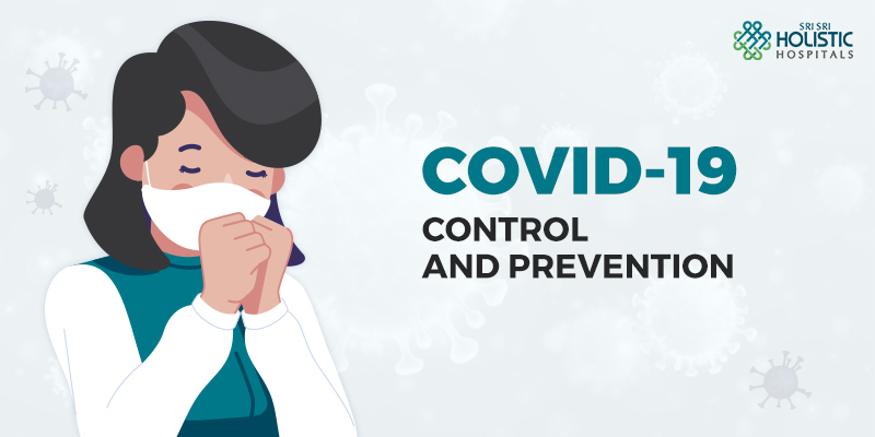 COVID-19 – Control and Prevention