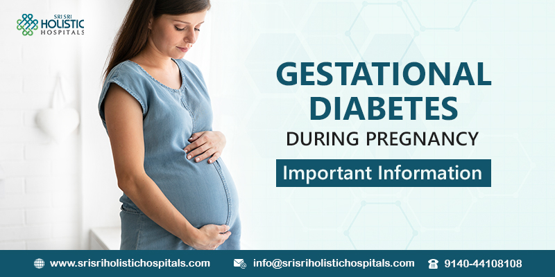Gestational Diabetes During Pregnancy. Important Information