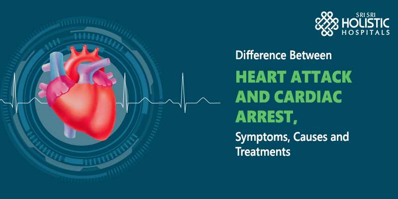 Difference Between Heart Attack and Cardiac Arrest, Symptoms, Causes and Treatments