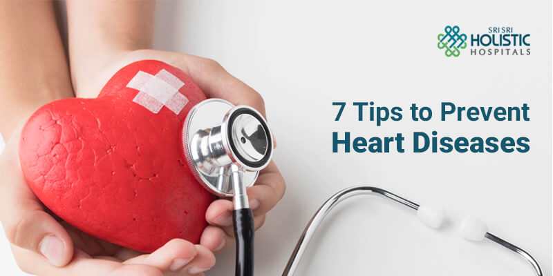 7 Tips to Prevent Heart Diseases