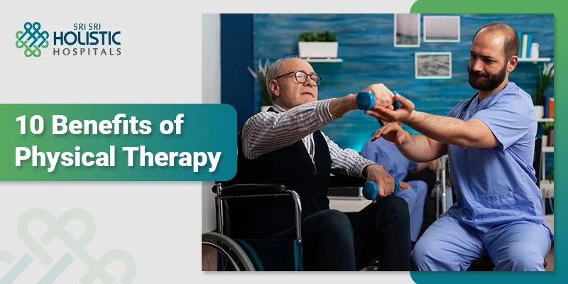 10 Benefits of Physical Therapy